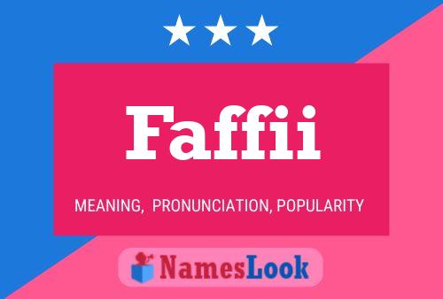 Faffii Name Poster