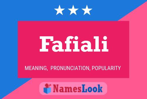 Fafiali Name Poster