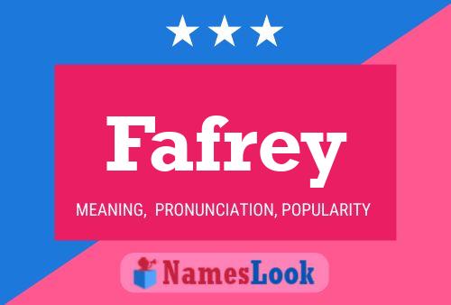 Fafrey Name Poster