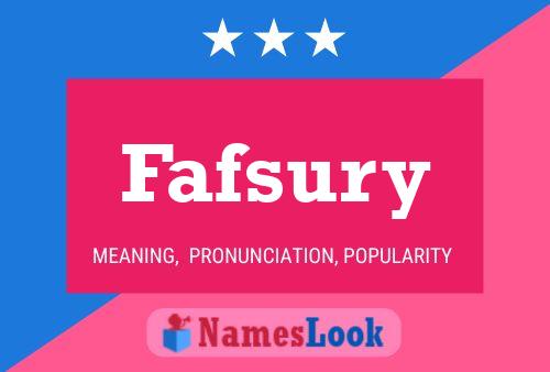 Fafsury Name Poster