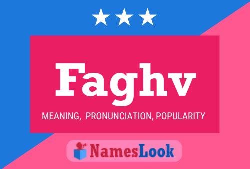 Faghv Name Poster