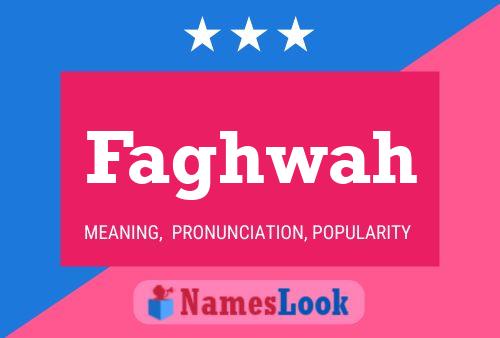 Faghwah Name Poster