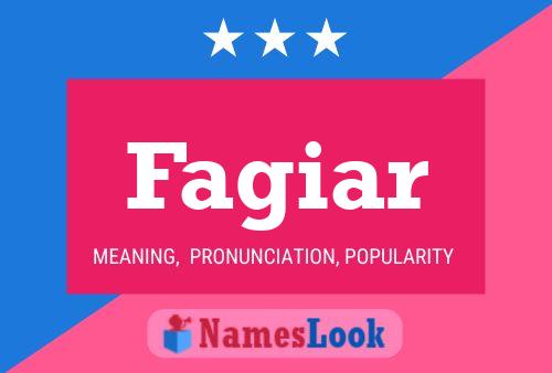 Fagiar Name Poster