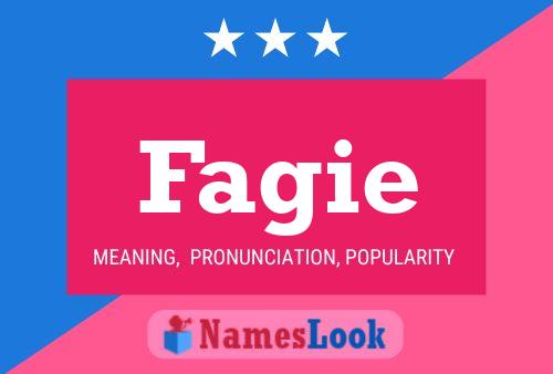 Fagie Name Poster