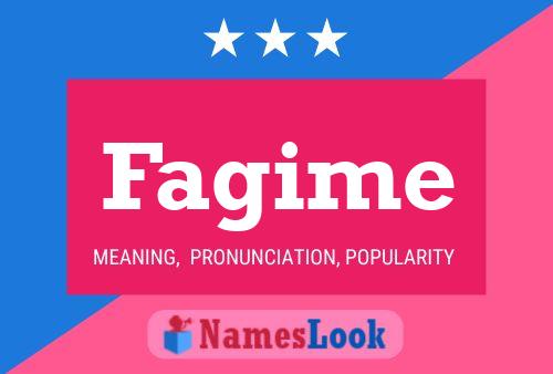 Fagime Name Poster