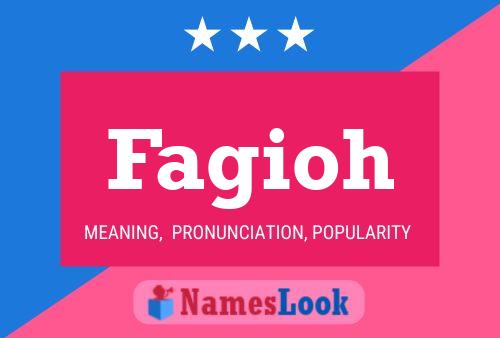 Fagioh Name Poster