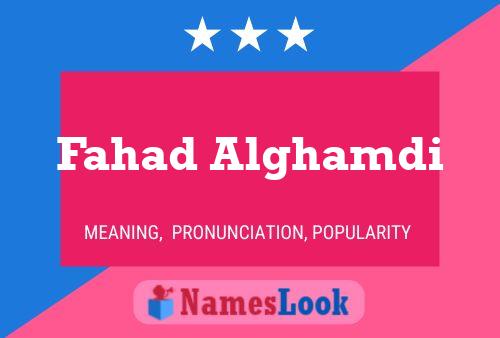 Fahad Alghamdi Name Poster