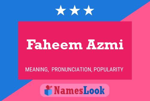 Faheem Azmi Name Poster