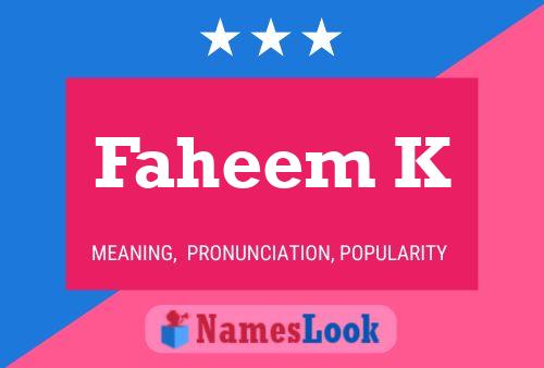 Faheem K Name Poster