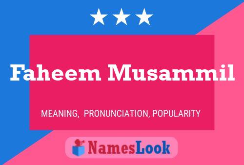 Faheem Musammil Name Poster