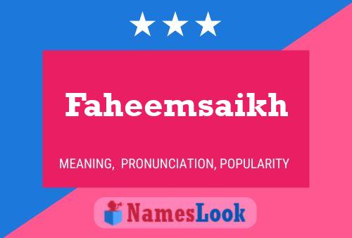 Faheemsaikh Name Poster