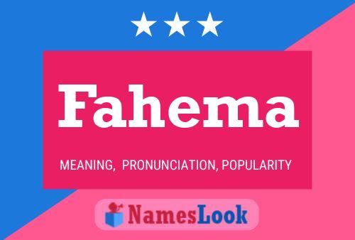 Fahema Name Poster