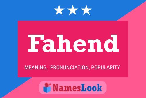 Fahend Name Poster