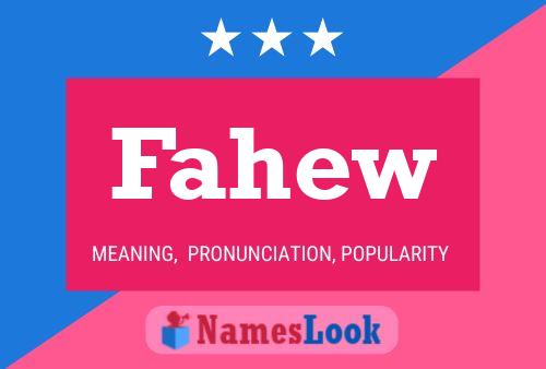 Fahew Name Poster