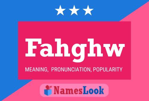 Fahghw Name Poster