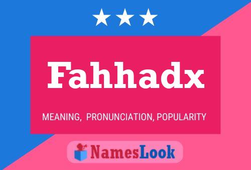 Fahhadx Name Poster