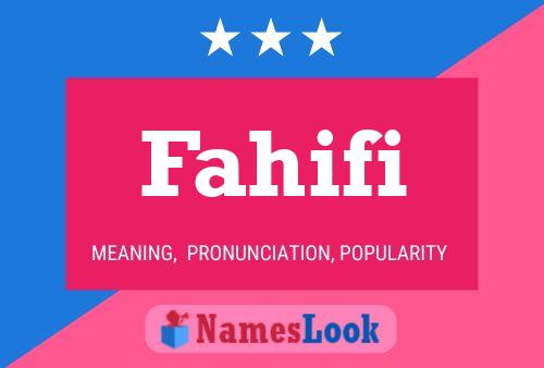 Fahifi Name Poster