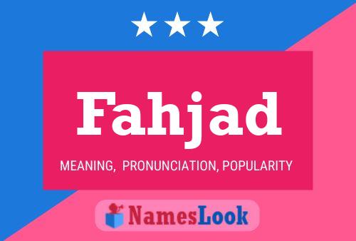 Fahjad Name Poster