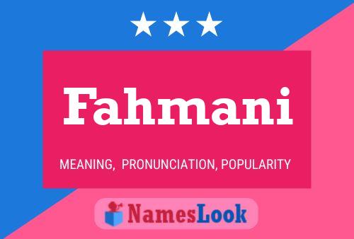 Fahmani Name Poster