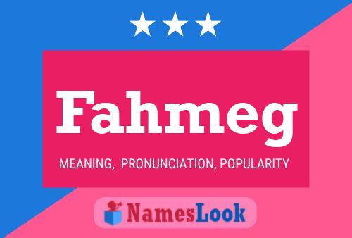 Fahmeg Name Poster