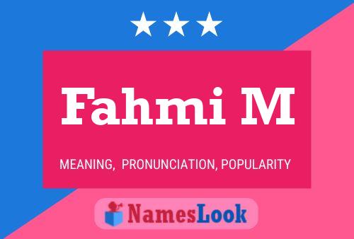 Fahmi M Name Poster