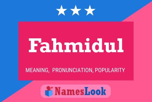 Fahmidul Name Poster