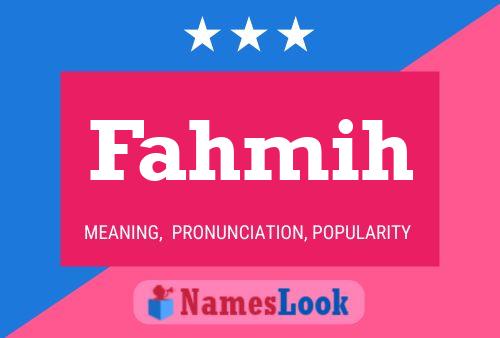 Fahmih Name Poster