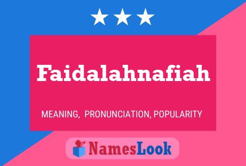 Faidalahnafiah Name Poster