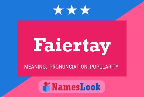 Faiertay Name Poster