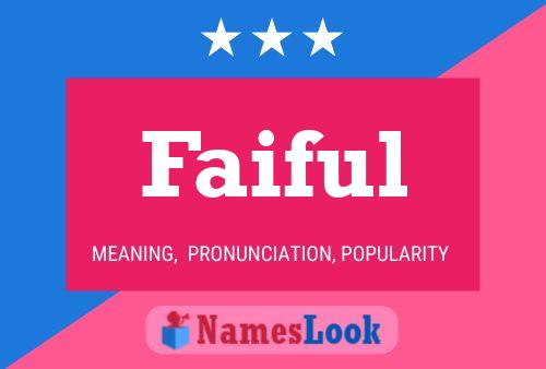 Faiful Name Poster