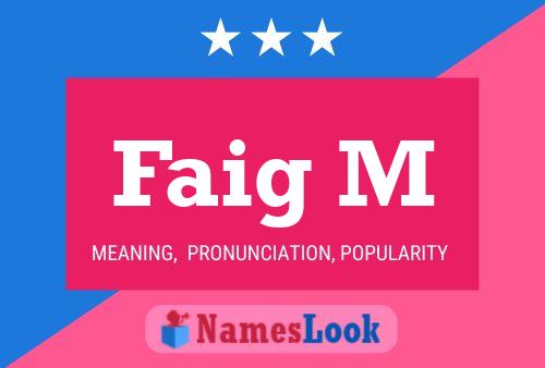 Faig M Name Poster