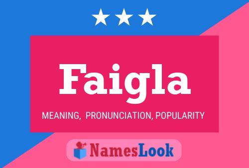 Faigla Name Poster