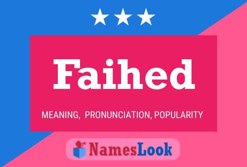 Faihed Name Poster