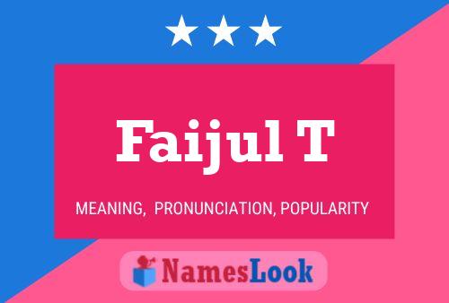 Faijul T Name Poster