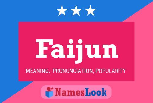 Faijun Name Poster