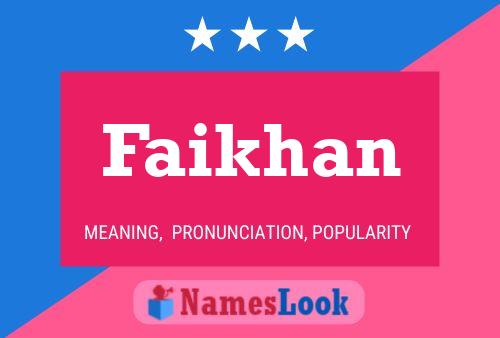 Faikhan Name Poster