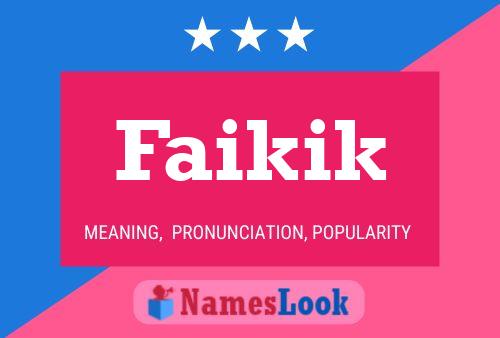 Faikik Name Poster