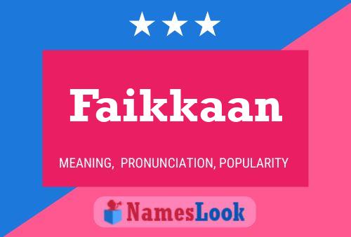 Faikkaan Name Poster