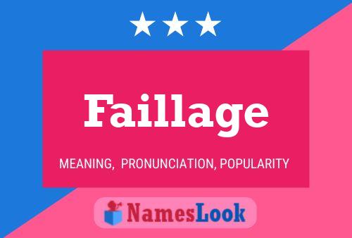 Faillage Name Poster