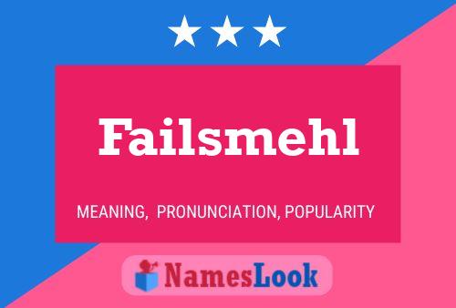 Failsmehl Name Poster