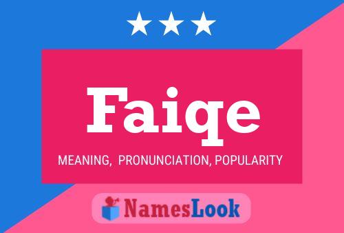 Faiqe Name Poster