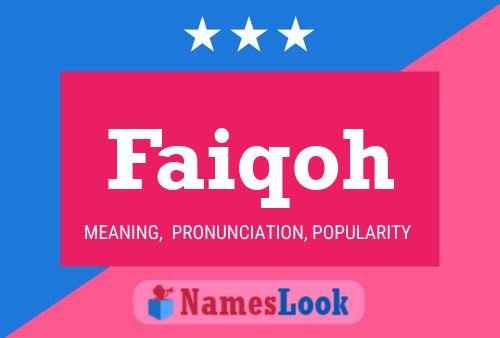 Faiqoh Name Poster