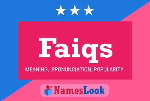 Faiqs Name Poster