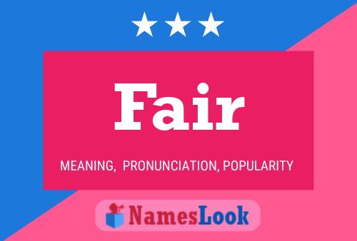 Fair Name Poster