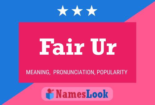 Fair Ur Name Poster