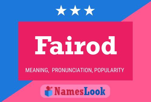 Fairod Name Poster