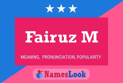 Fairuz M Name Poster