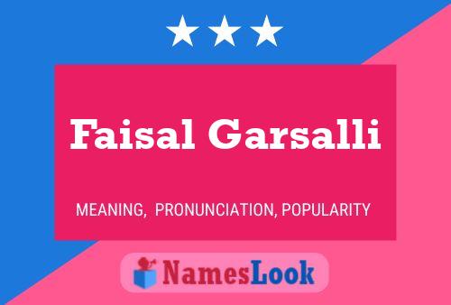 Faisal Garsalli Name Poster