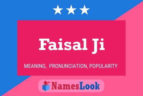 Faisal Ji Name Poster