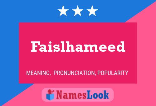 Faislhameed Name Poster